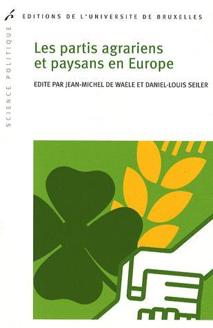 [9782800414362] Les partis agrariens et paysans en Europe