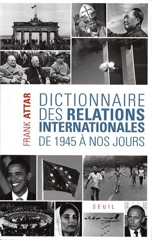 [9782020973915] Dictionnaire des relations internationales - De 1945 à nos jours