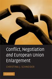[9780521514811] Conflict, Negotiation and European Union Enlargement