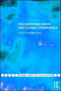[9780415465069] The European Union and Global Governance
