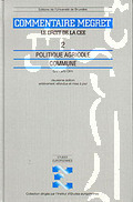 [9782800412368] Le Parlement européen, le Conseil, la Commission, la Cour des comptes, le Comité économique et social, le Comité des régions, la Banque européenne d'investissement, le Fonds européen d'investissement -Commentaires Megret Volume 9