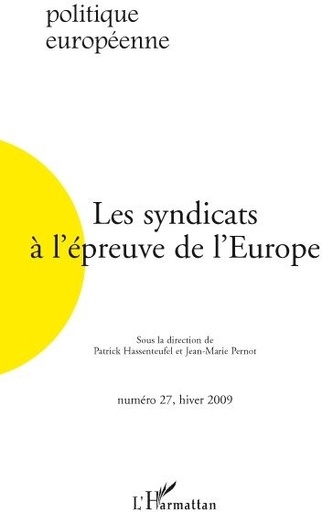 [9782296089556] Les syndicats à l'épreuve de l'Europe