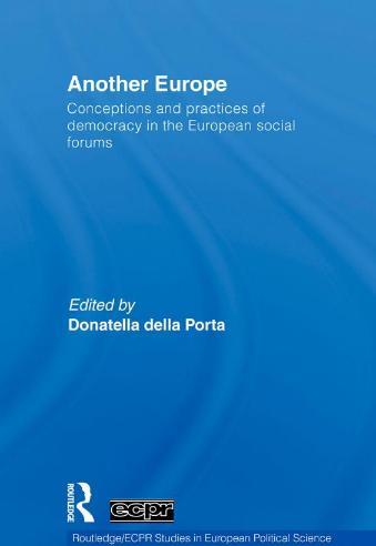 [9780415474641] Another Europe: Conceptions and practices of democracy in the European social forums