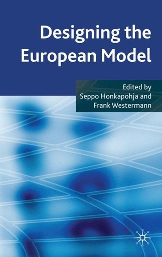 [9780230547018] Designing the European Model