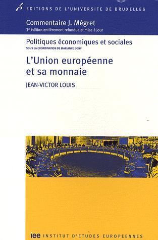 [9782800414454] L’Union européenne et sa monnaie - 3e édition