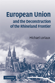 [9780521707077] European Union and the Deconstruction of the Rhineland Frontier