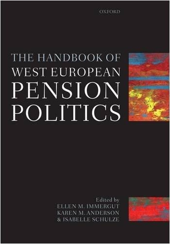 [9780199562473] The handbook of West European Pension Politics