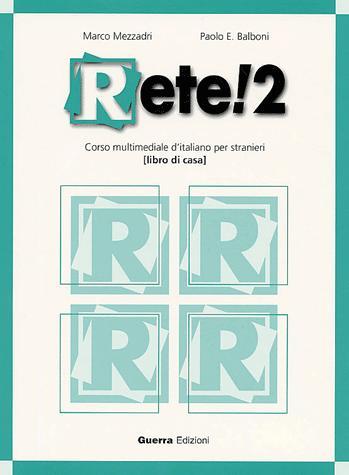 [9788877155511] Rete! 2 - corso multimediale d'italiano per stranieri - libro di casa con CD Audio