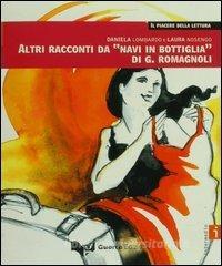 [9788877157935] Altri Racconti da 'Navi in Bottiglia'   di G. - Romagnoli. Livello intermedio