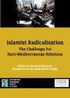 [9789290798651] Islamist Radicalisation: The Challenge for Euro-Mediterranean Relations