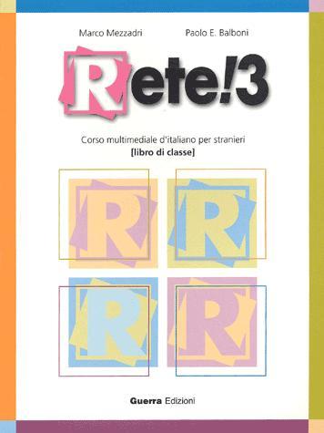 [9788877155856] Rete! 3 - corso multimediale d'italiano per stranieri - libro di classe