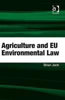 [9780754645405] Agriculture and Eu Environmental Law