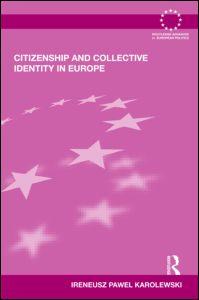[9780415496582] Citizenship and Collective Identity in Europe