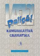 [9789984680750] Paliga Komunikativa gramatika (Communicative grammar)