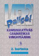 [9789984765204] Paliga 2 burtnica - Komunikativas gramatikas vingrinajumi (workbook 2)