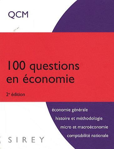 [9782247084296] 100 questions en économie - 2ème éd.