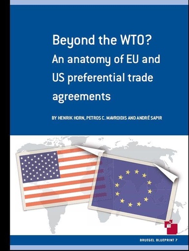 [9789078910091] Beyond the WTO? An anatomy of EU and US preferential trade agreements