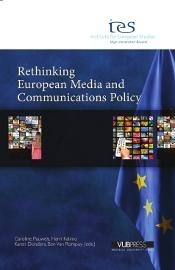 [9789054876038] Rethinking European Media and Communications Policy