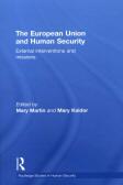 [9780415498722] The European Union and Human Security - External Interventions and Missions