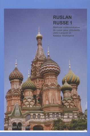 [9781899785704] Ruslan Russe 1 - Méthode communicative de russe pour débutants - 3ème éd. - Manuel avec CD Audio