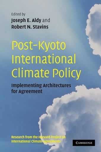 [9780521129527] Post-Kyoto International Climate Policy - Implementing Architectures for Agreement