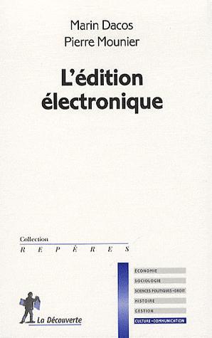 [9782707157294] L'édition électronique