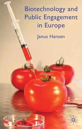 [9780230242128] Biotechnology and Public Engagement in Europe