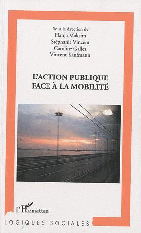 [9782296115347] L'action publique face à la mobilité