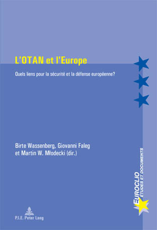 [9789052015996] L'OTAN et l'Europe - Quels liens pour la sécurité et la défense européenne