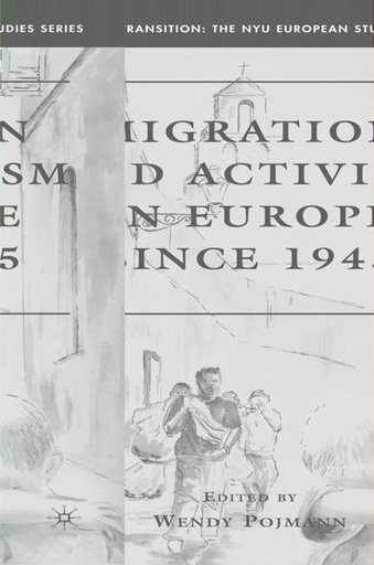 [9780230605480] Migration and Activism in Europe since 1945