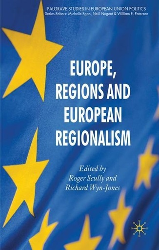 [9780230231788] Europe, Regions and European Regionalism