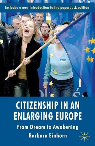 [9780230273337] Citizenship in an Enlarging Europe - From Dream to Awakening