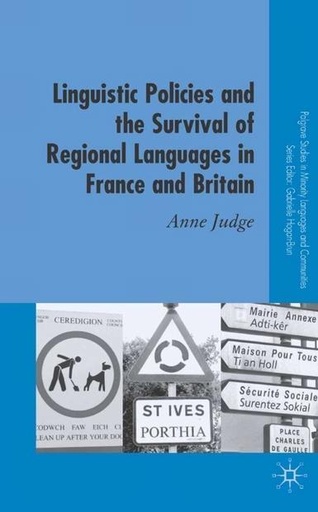 [9781403949837] Linguistic Policies and the Survival of Regional Languages in France and Britain