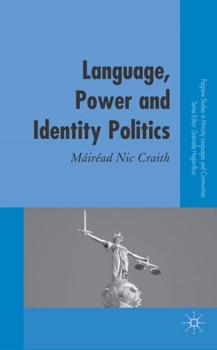 [9781403988188] Language, Power and Identity Politics
