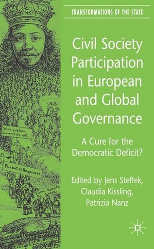 [9780230006393] Civil Society Participation in European and Global Governance - A Cure for the Democratic Deficit?