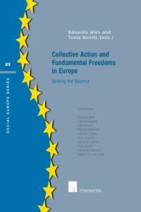 [9789400000728] Collective Action and Fundamental Freedoms in Europe - Striking the Balance
