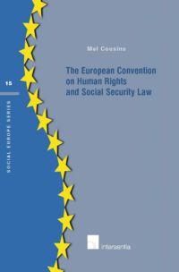 [9789050957632] The European Convention on Human Rights and Social Security Law