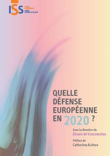 [9789291981625] Quelle défense européenne en 2020?