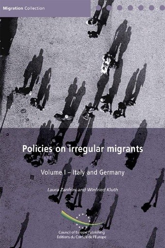 [9789287163974] Policies on irregular migrants - Volume I: Italy and Germany