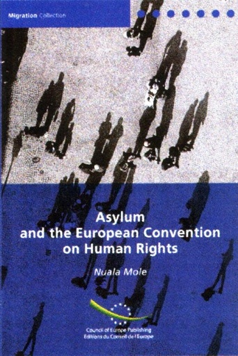 [9789287162175] Asylum and the European Convention on Human Rights