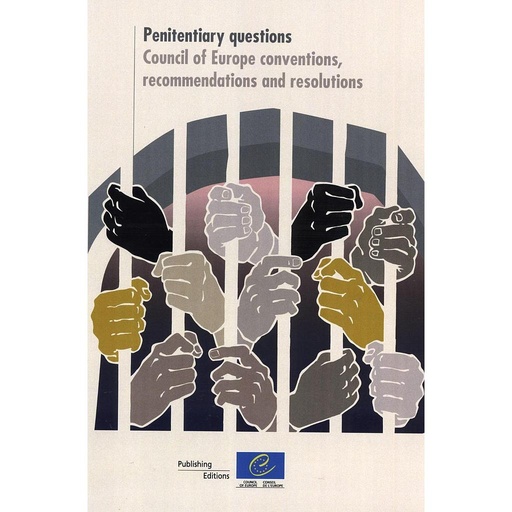 [9789287166807] Penitentiary questions: Council of Europe recommendations and resolutions