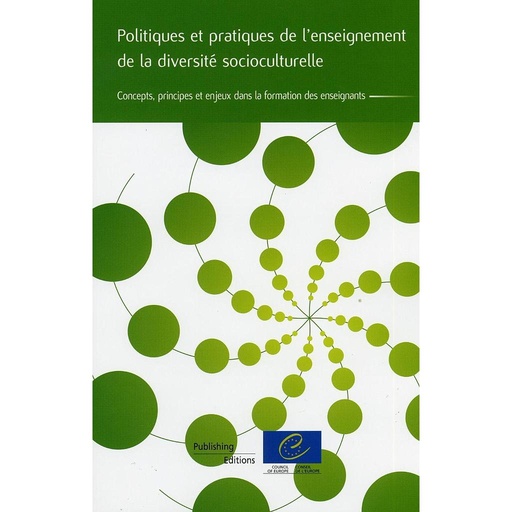 [9789287166296] Politiques et pratiques de l'enseignement de la diversité socioculturelle - Concepts, principes et enjeux dans la formation des enseignants