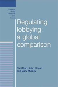 [9780719079375] Regulating lobbying: a global comparison