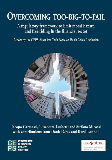 [9789290799740] Overcoming too-big-to-fail: A Regulatory Framework to Limit Moral Hazard and Free Riding in the Financial Sector