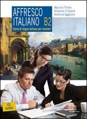 [9788800208499] Affresco italiano B2. Corso di lingua italiana per stranieri + cd audio