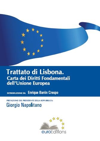 [9788493771140] Trattato di Lisbona - Carta dei Diritti Fondamentali dell'Unione Europea