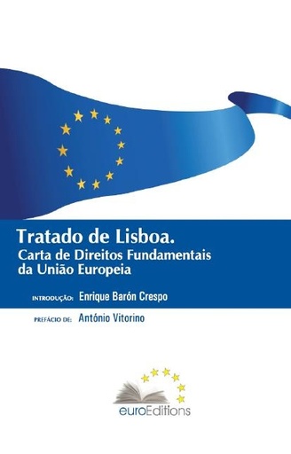 [9788493771126] Tratado de Lisboa - Carta de Direitos Fundementais da Uniao Europeaia