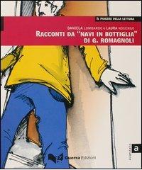 [9788877157027] Racconti da «Navi in bottiglia» di G. Romagnoli