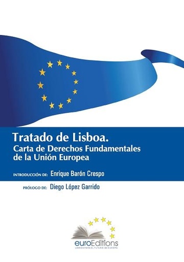 [9788493737696] Tratado de Lisboa - Carta de Derechos Fundamentales de la Unión Europea