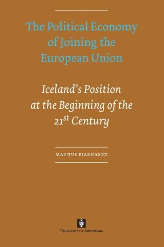 [9789056296421] The Political Economy of Joining the European Union - Iceland's Position at the Beginning of the 21st Century
